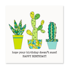 The Happy Sea - Hope Your Birthday Doesn't Succ! Greeting Card