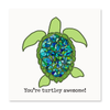 The Happy Sea - You're Turtley Awesome!
