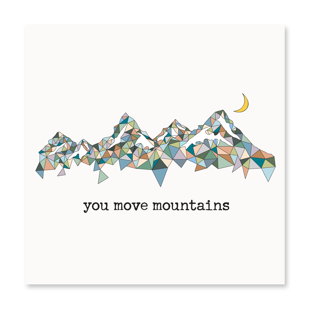 The Happy Sea - You Move Mountains Greeting Card