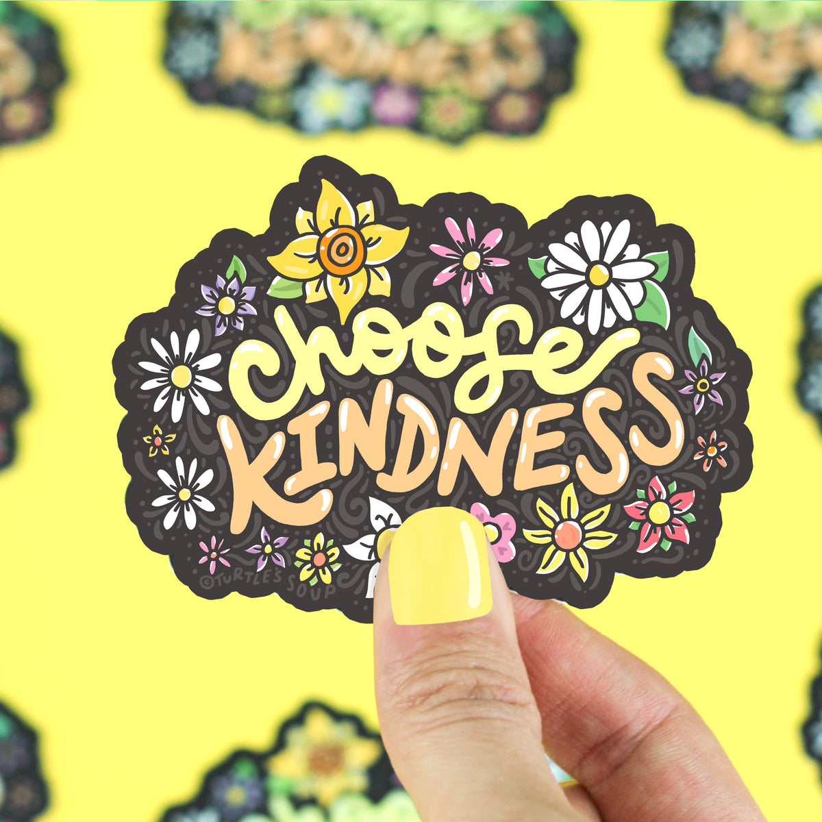 Turtle's Soup - Choose Kindness Vinyl Sticker